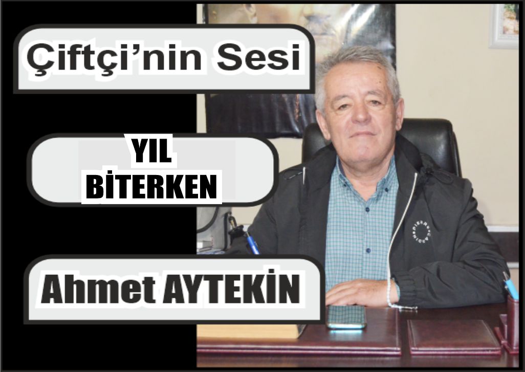 Yazarımız Ahmet Aytekin’in kaleminden…