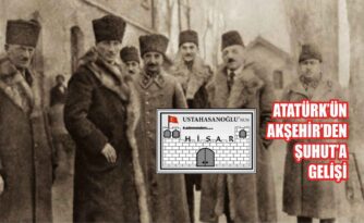 Atatürk’ün Şuhut’a gelişi…