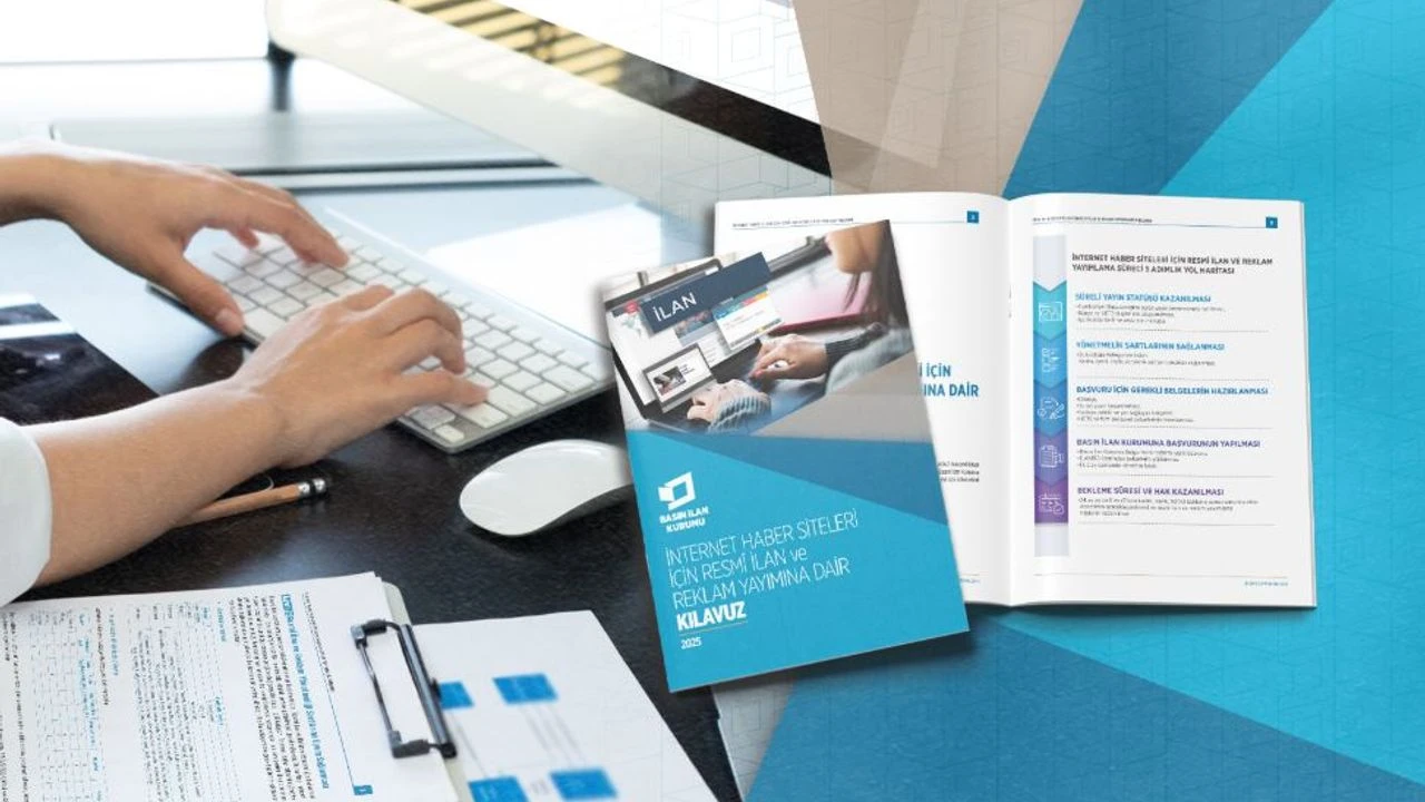 İnternet Haber Siteleri İçin Resmî İlan Ve Reklam Yayımına Dair Kılavuz Yayımlandı