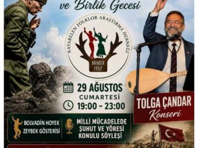 KAYABELEN KÖYÜ’NDE ” BÜYÜK TAARRUZZAFER ŞENLİĞİ VE BİRLİK GECESİ” DÜZENLENECEK