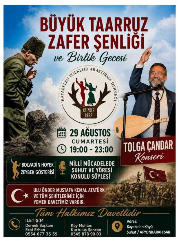 KAYABELEN KÖYÜ’NDE ” BÜYÜK TAARRUZZAFER ŞENLİĞİ VE BİRLİK GECESİ” DÜZENLENECEK